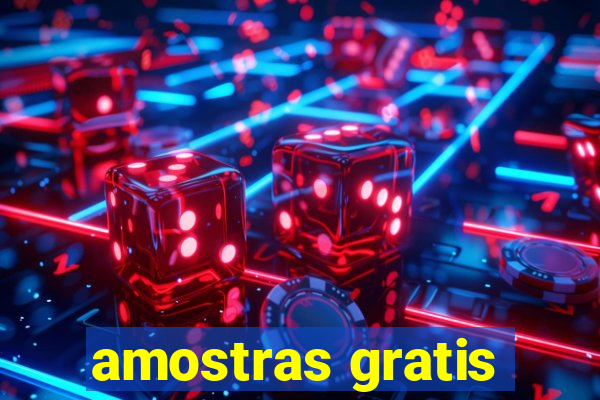 amostras gratis