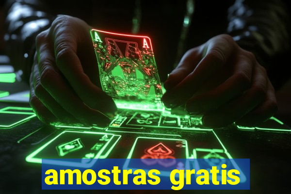 amostras gratis