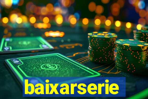 baixarserie