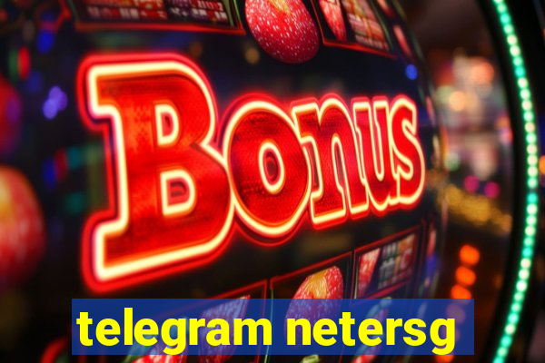 telegram netersg