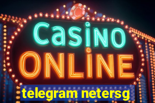 telegram netersg