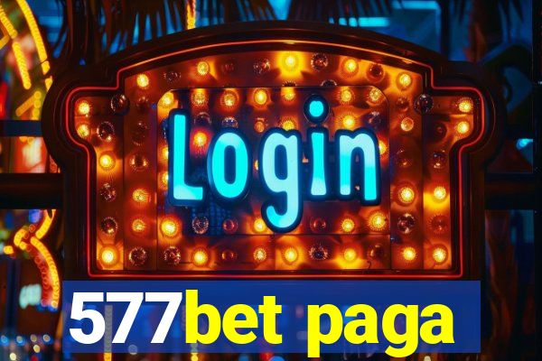 577bet paga