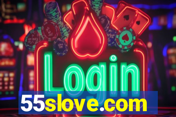 55slove.com