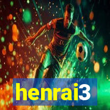 henrai3