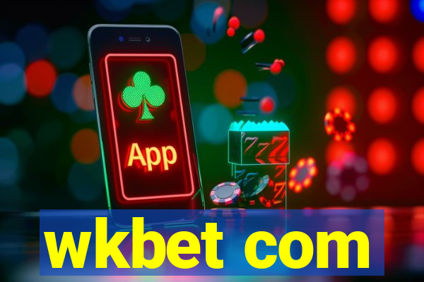 wkbet com