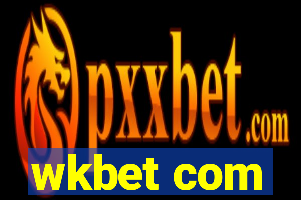 wkbet com