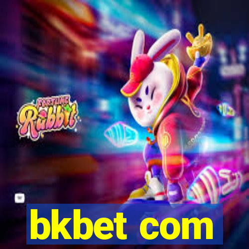 bkbet com