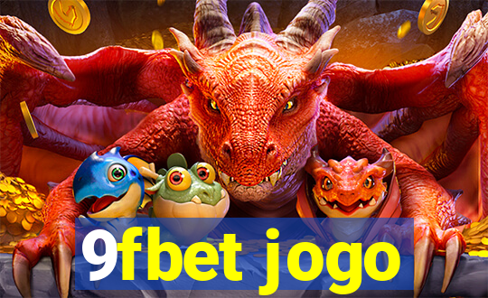 9fbet jogo