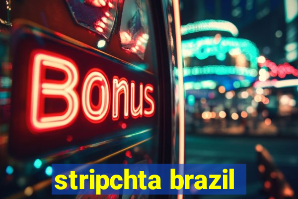 stripchta brazil