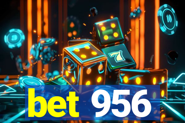 bet 956