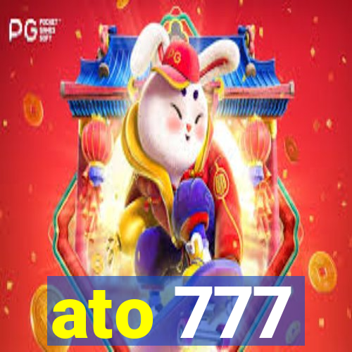 ato 777