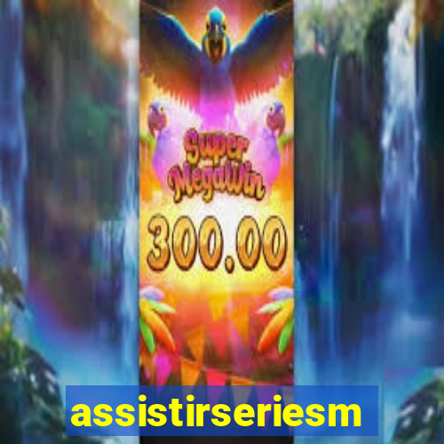 assistirseriesmp4