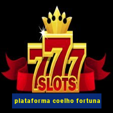 plataforma coelho fortuna