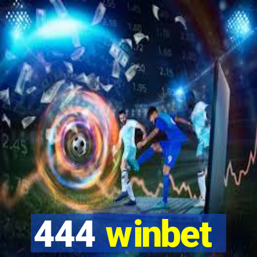 444 winbet