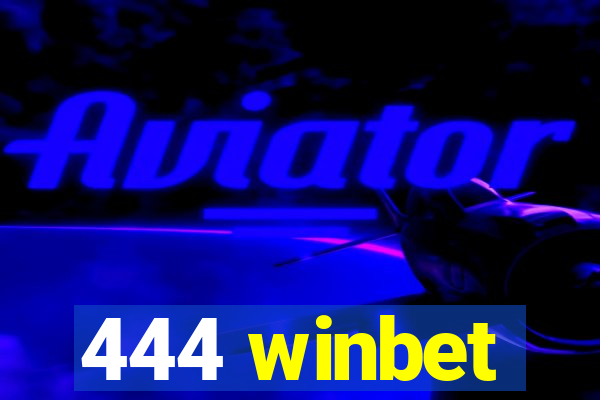 444 winbet