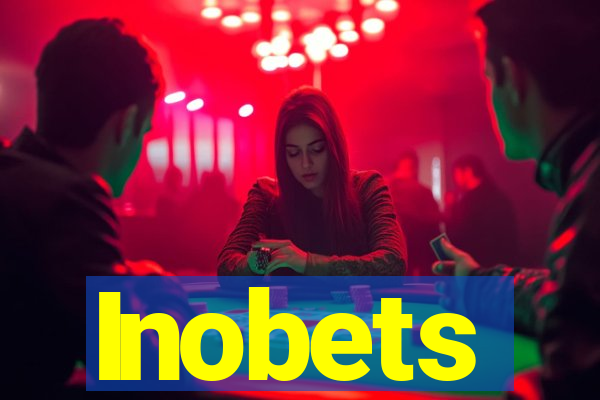 Inobets