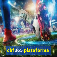 cbf365 plataforma