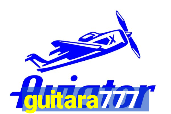 guitara777