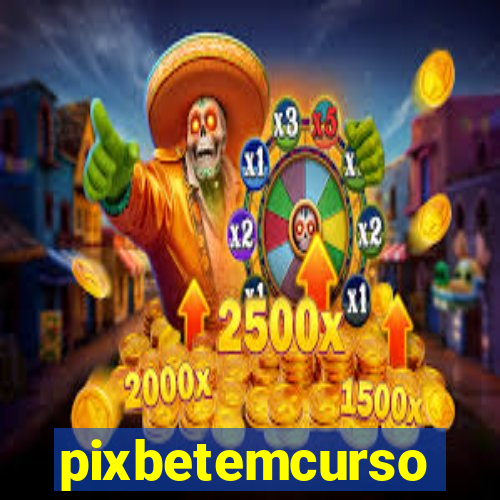 pixbetemcurso