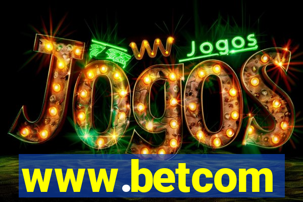 www.betcom