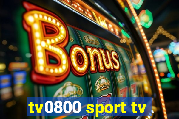 tv0800 sport tv