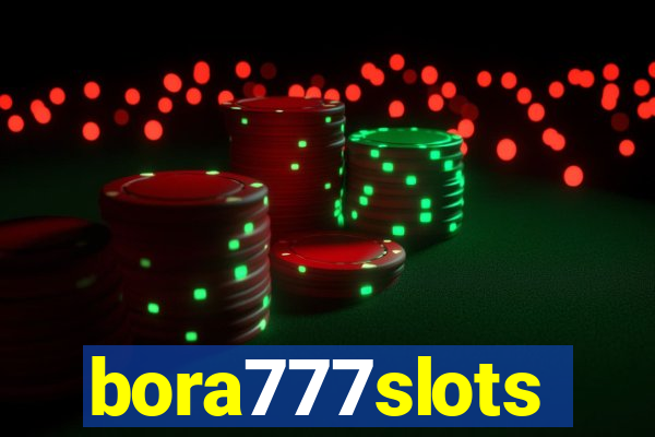 bora777slots