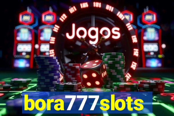 bora777slots