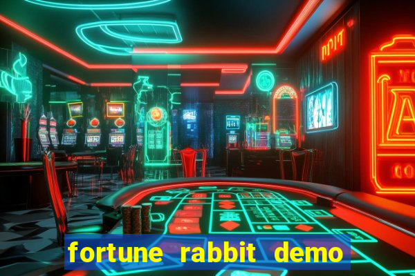 fortune rabbit demo bet 500