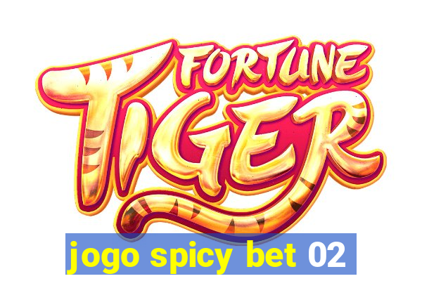 jogo spicy bet 02