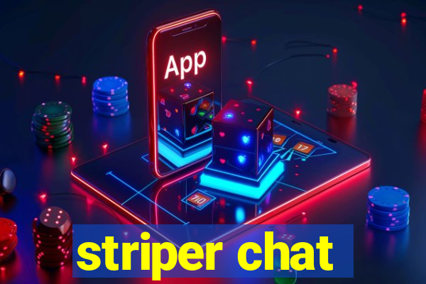 striper chat