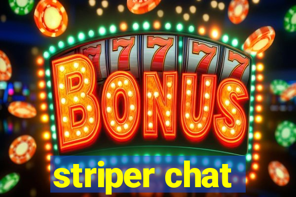 striper chat