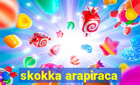 skokka arapiraca