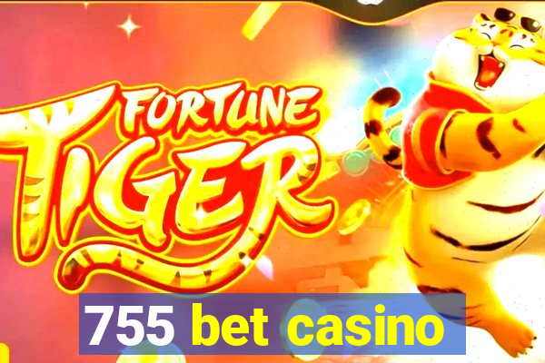 755 bet casino