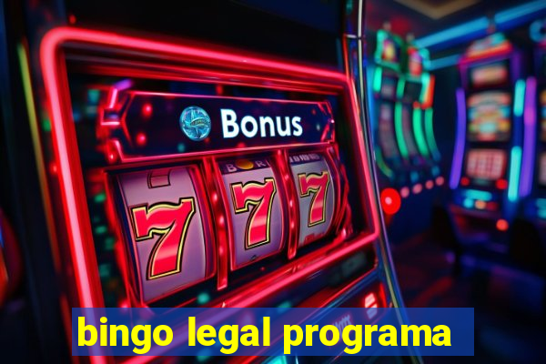 bingo legal programa