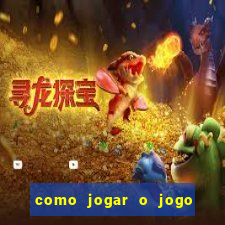 como jogar o jogo do coelho para ganhar dinheiro