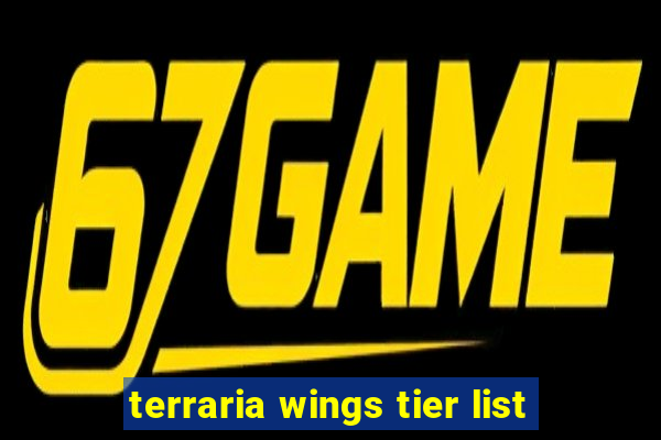 terraria wings tier list