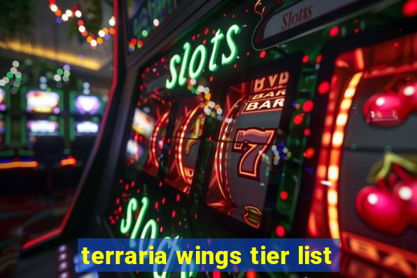 terraria wings tier list