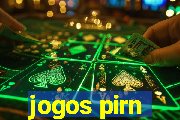 jogos pirn