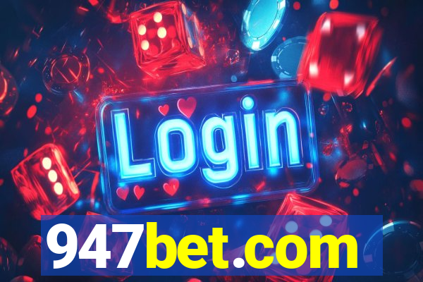 947bet.com