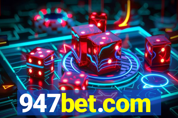 947bet.com