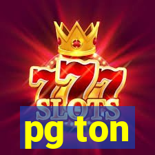 pg ton