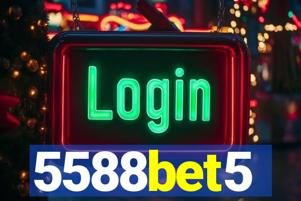 5588bet5