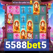 5588bet5