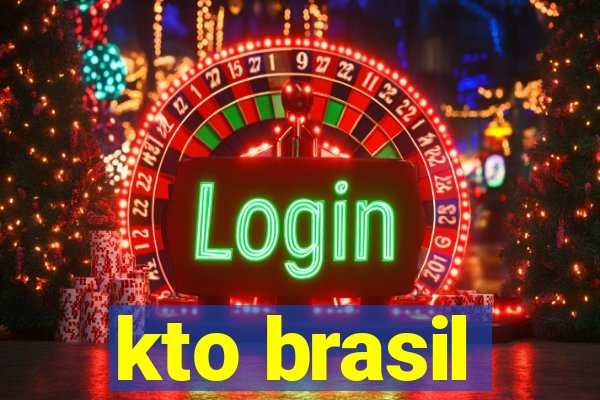 kto brasil