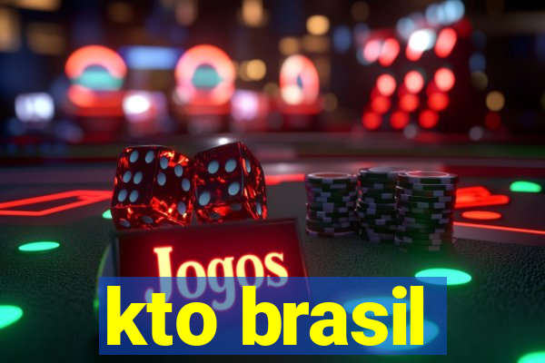 kto brasil