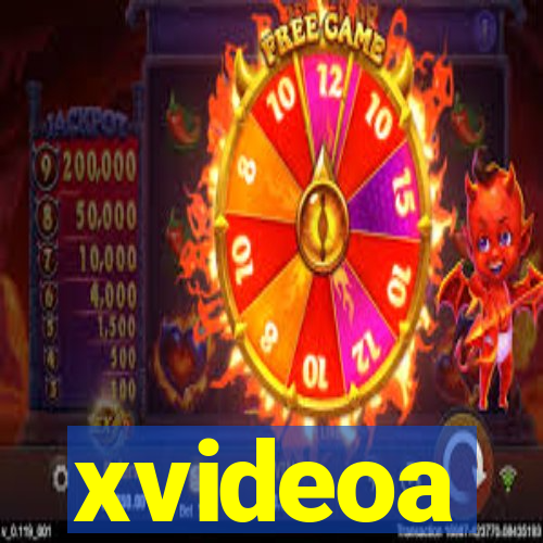 xvideoa