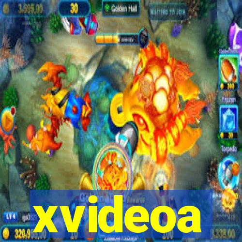 xvideoa