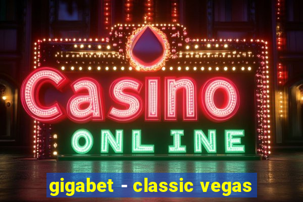 gigabet - classic vegas