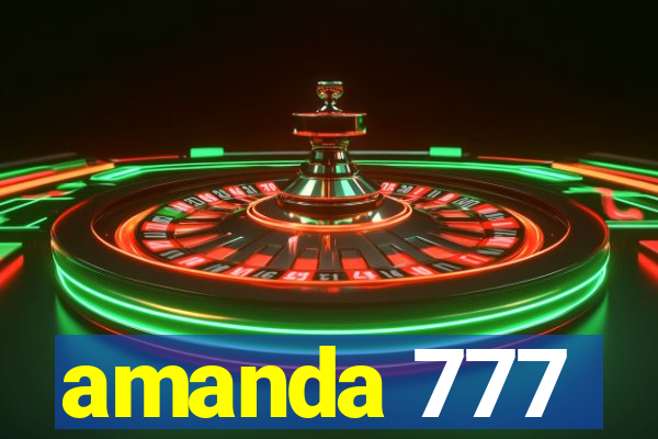 amanda 777