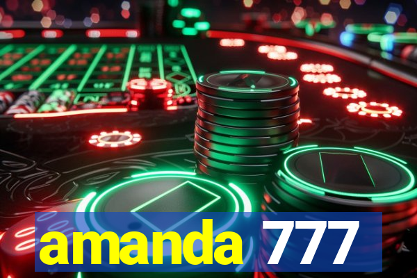 amanda 777